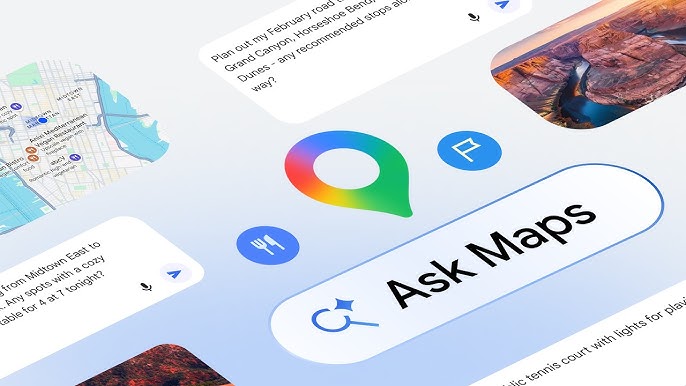 Google Maps Integrates Gemini to Become a Conversational Travel Assistant